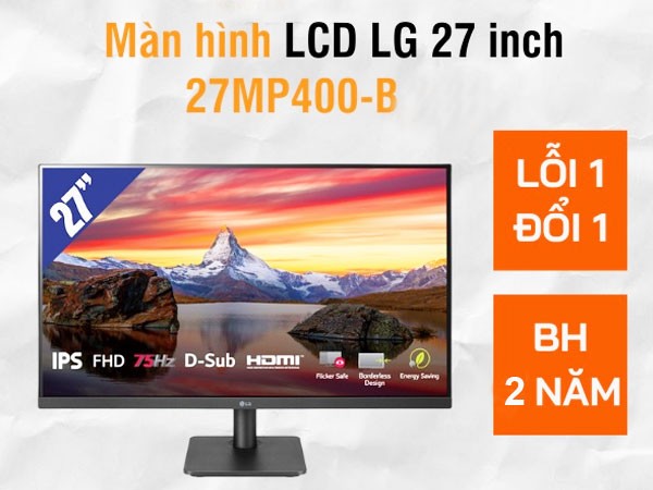 Đừng bỏ qua màn hình LG 27MP400-B 27 inch IPS FHD 75Hz không viền