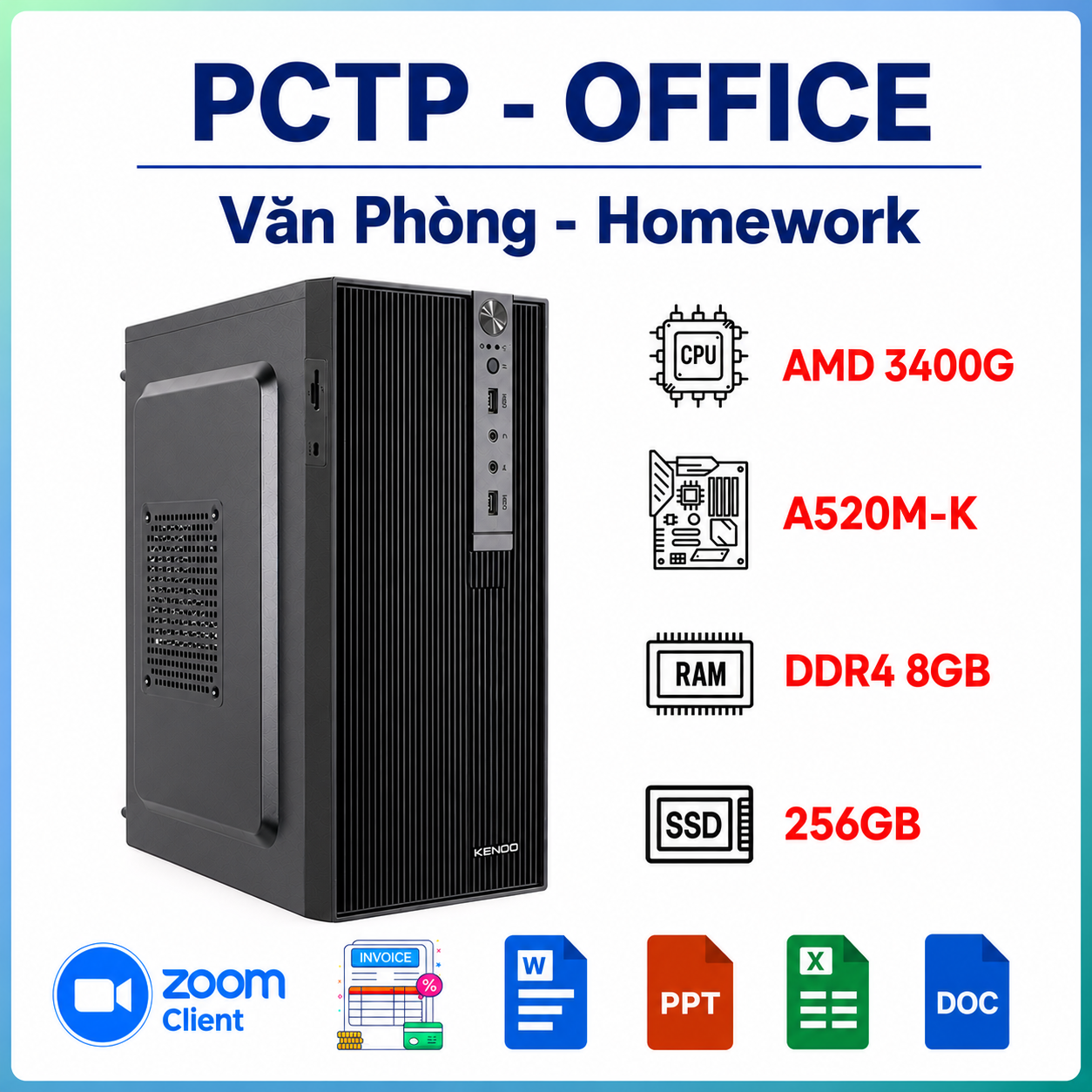 Máy tính Văn Phòng AMD Ryzen 5 3400G (RAM 8GB / SSD 256GB)